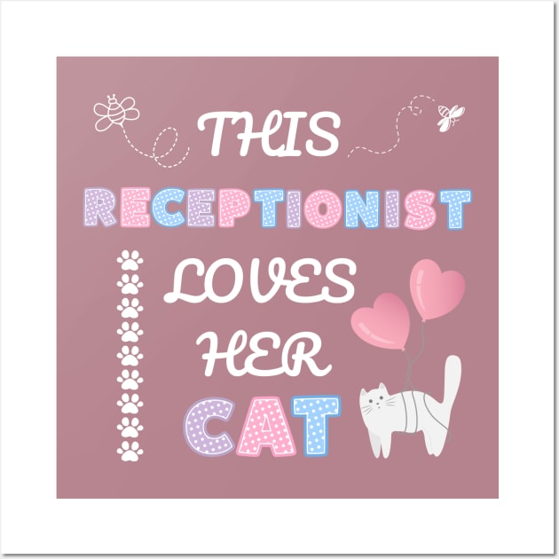 This receptionist loves her cat Wall Art by My-Kitty-Love